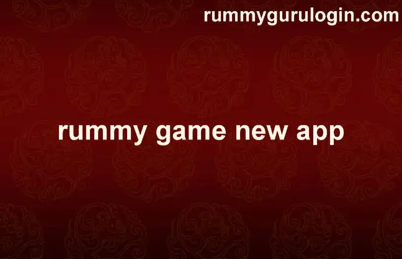 Rummy Game New App withdrawal problem review India 2025